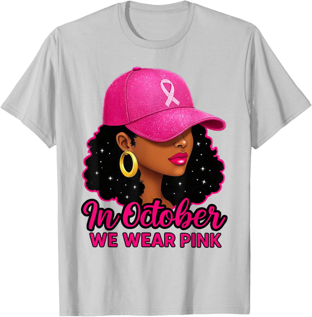 in October We Wear Pink Black Women Breast Cancer Awareness T-Shirt