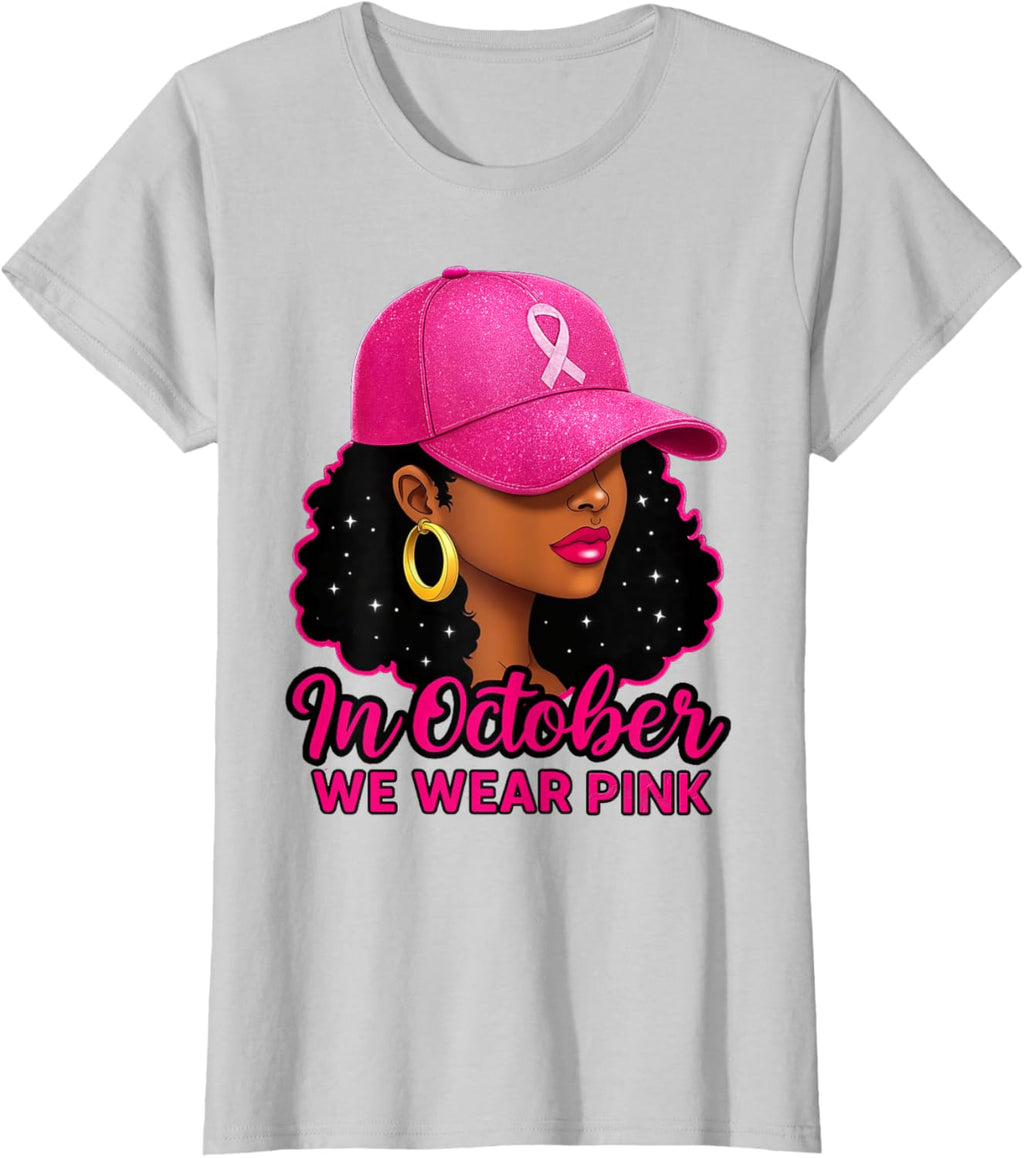 in October We Wear Pink Black Women Breast Cancer Awareness T-Shirt