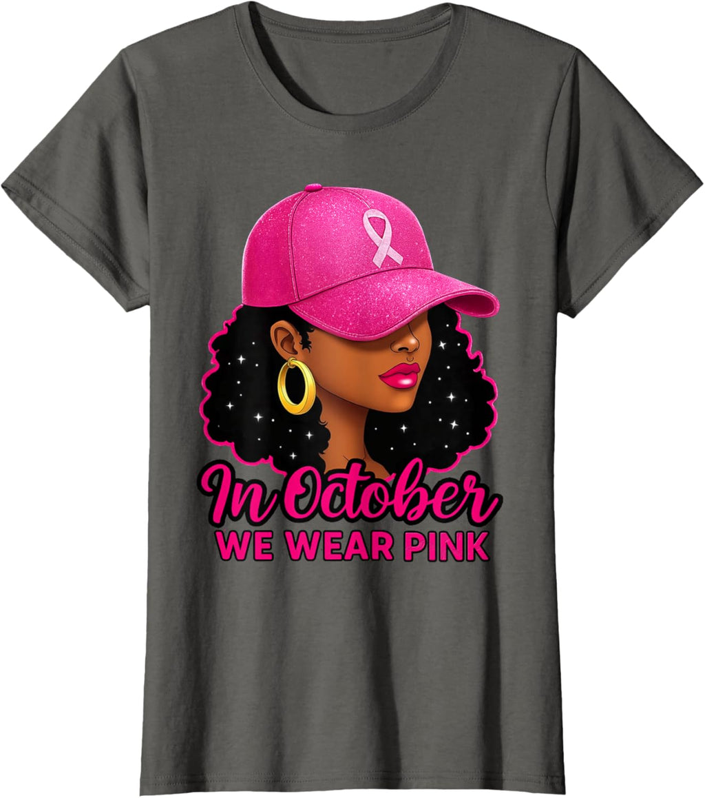 in October We Wear Pink Black Women Breast Cancer Awareness T-Shirt