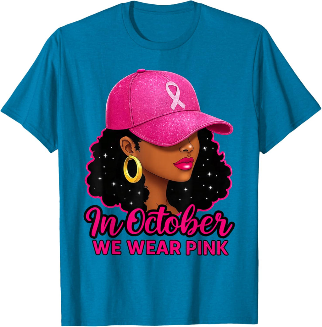 in October We Wear Pink Black Women Breast Cancer Awareness T-Shirt