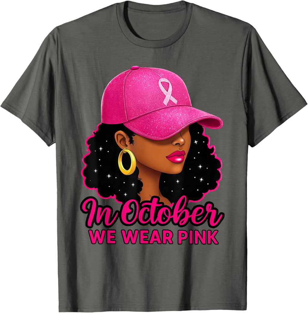 in October We Wear Pink Black Women Breast Cancer Awareness T-Shirt