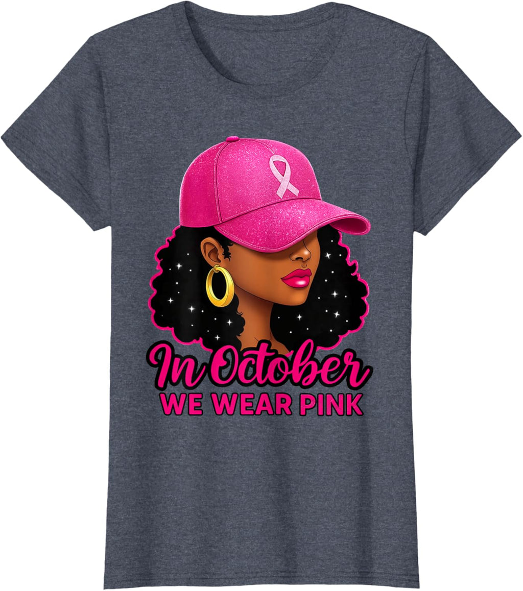 in October We Wear Pink Black Women Breast Cancer Awareness T-Shirt