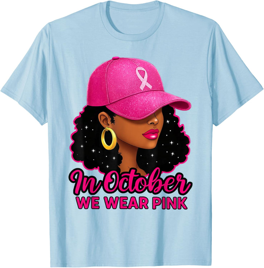 in October We Wear Pink Black Women Breast Cancer Awareness T-Shirt