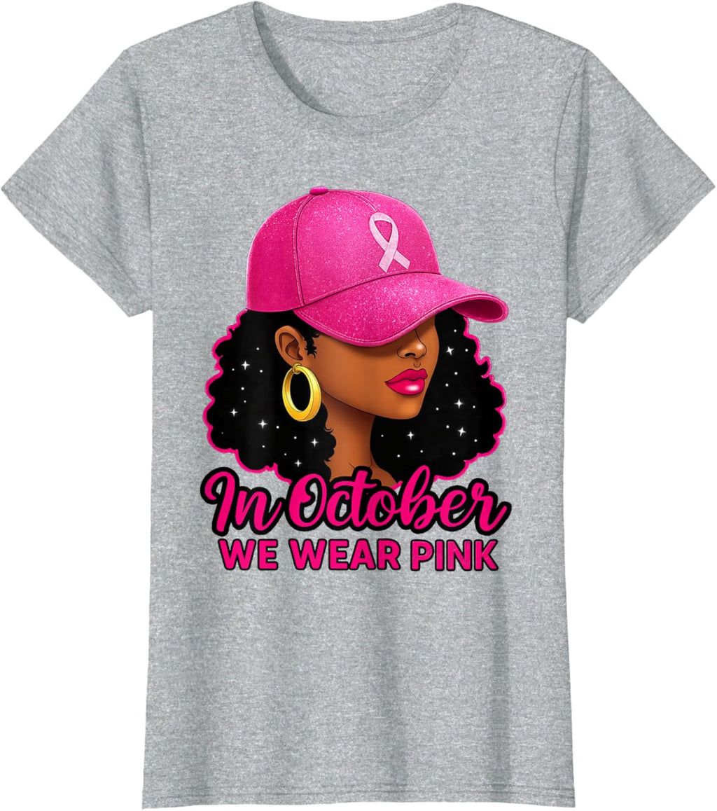 in October We Wear Pink Black Women Breast Cancer Awareness T-Shirt