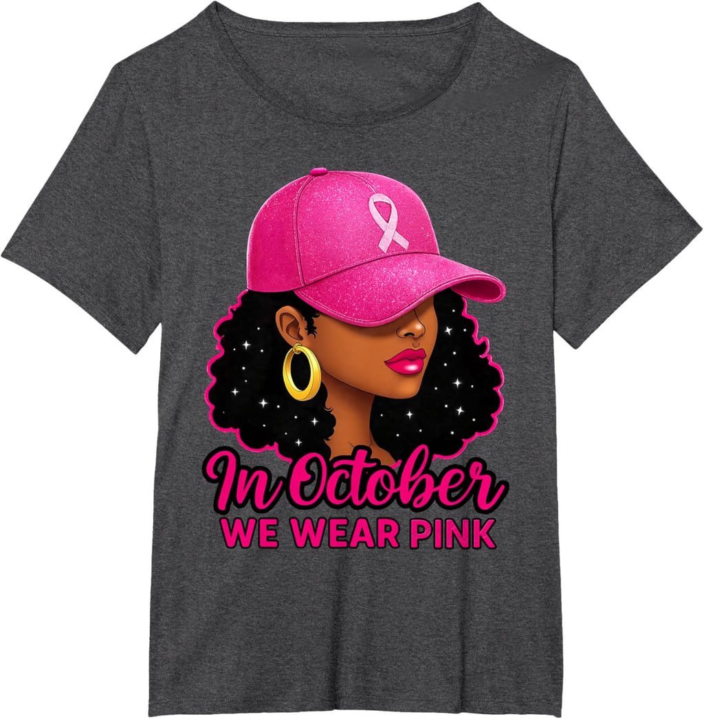 in October We Wear Pink Black Women Breast Cancer Awareness T-Shirt