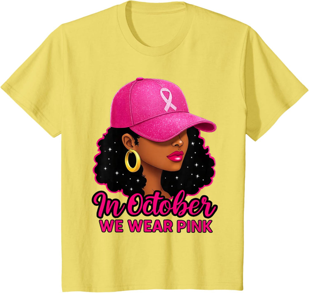 in October We Wear Pink Black Women Breast Cancer Awareness T-Shirt