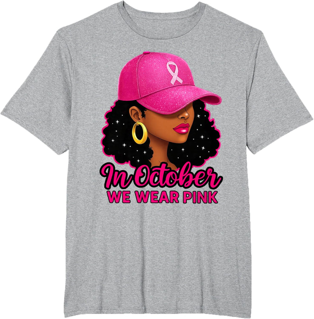 in October We Wear Pink Black Women Breast Cancer Awareness T-Shirt